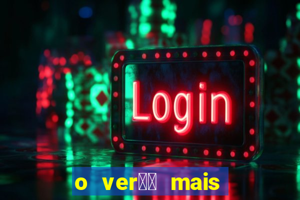 o ver鑼玱 mais quente filme completo dublado